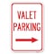 Signmission Valet Parking with Right Arrow Heavy-Gauge Aluminum Sign, 12" x 18", A-1218-22749 A-1218-22749 - alternate 1